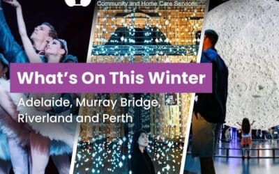 What’s On In Adelaide and Perth This Winter