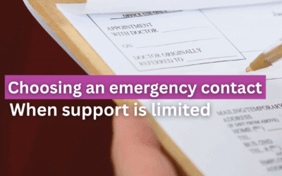 Choosing an emergency contact when support is limited