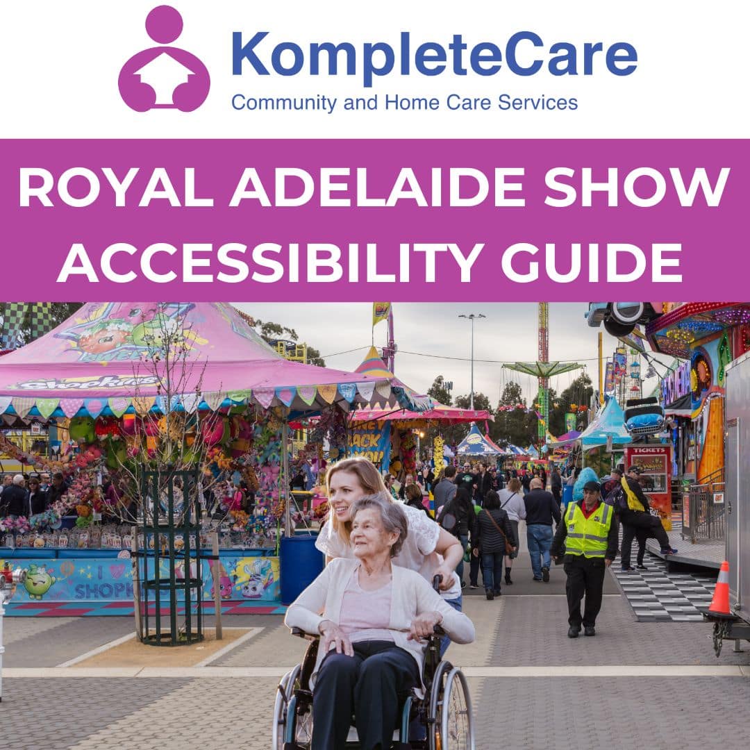 Accessibility at the Royal Adelaide Show: Making the fun available for everyone