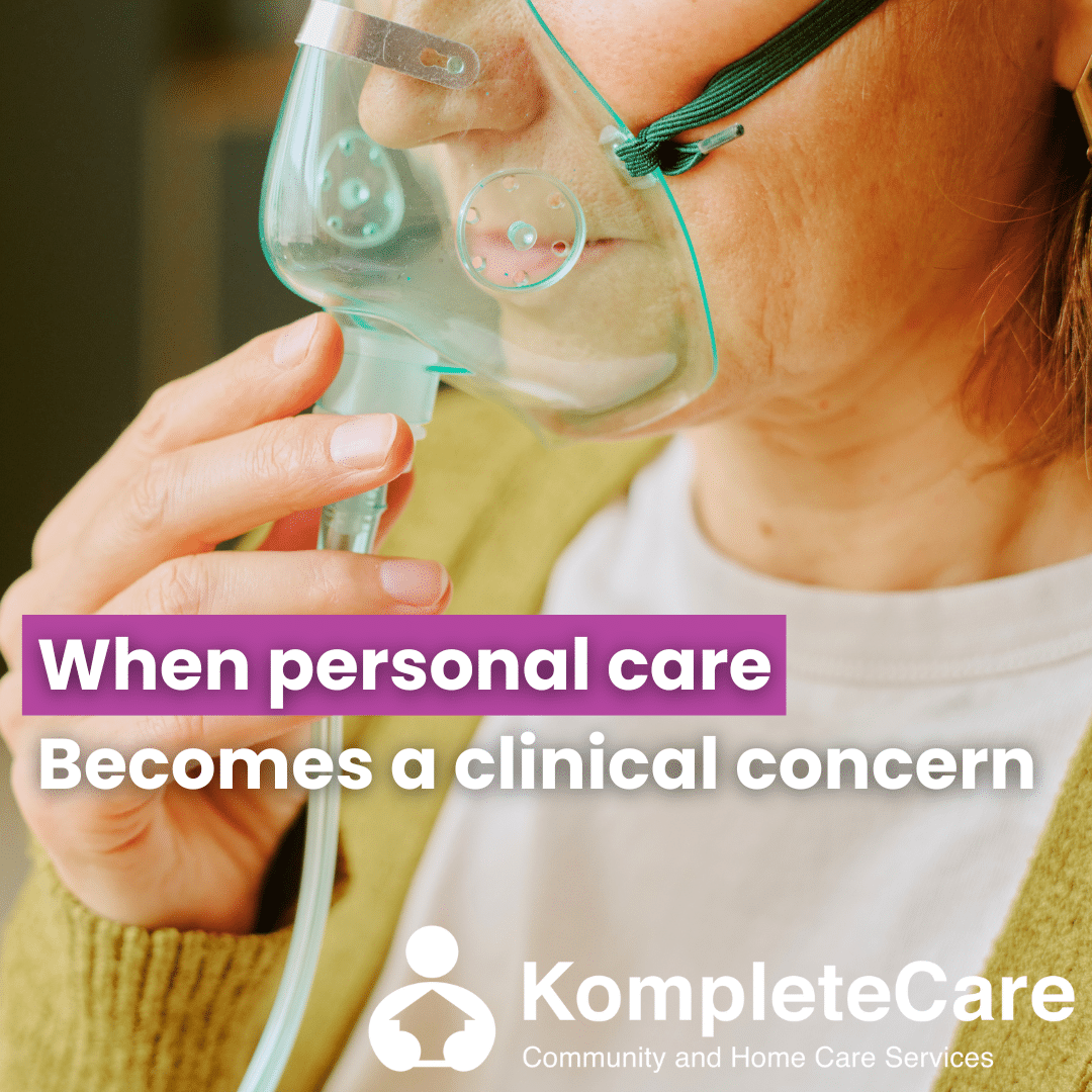 When personal care becomes a clinical concern