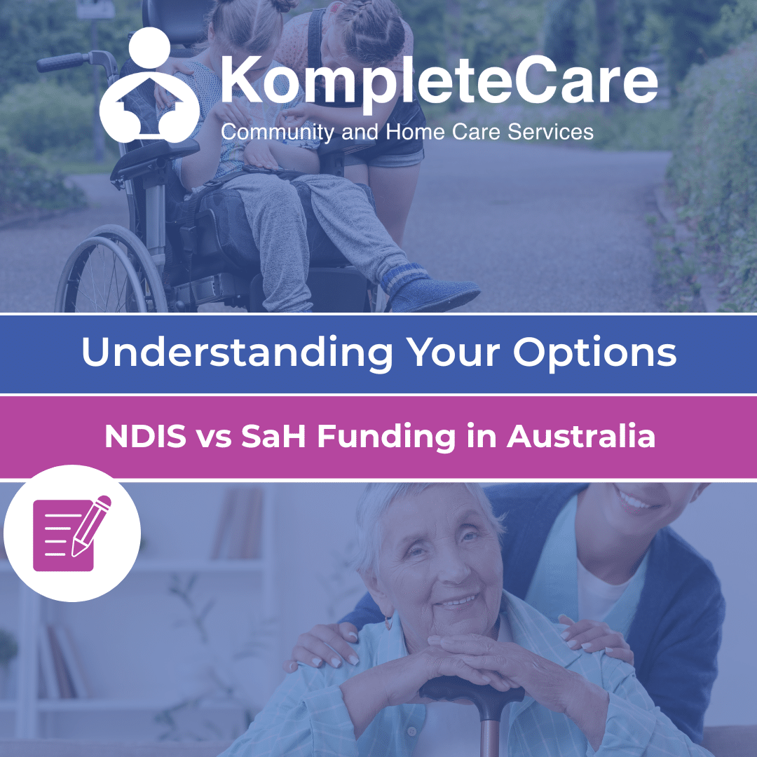 Understanding Your Options: NDIS vs Support at Home Funding in Australia