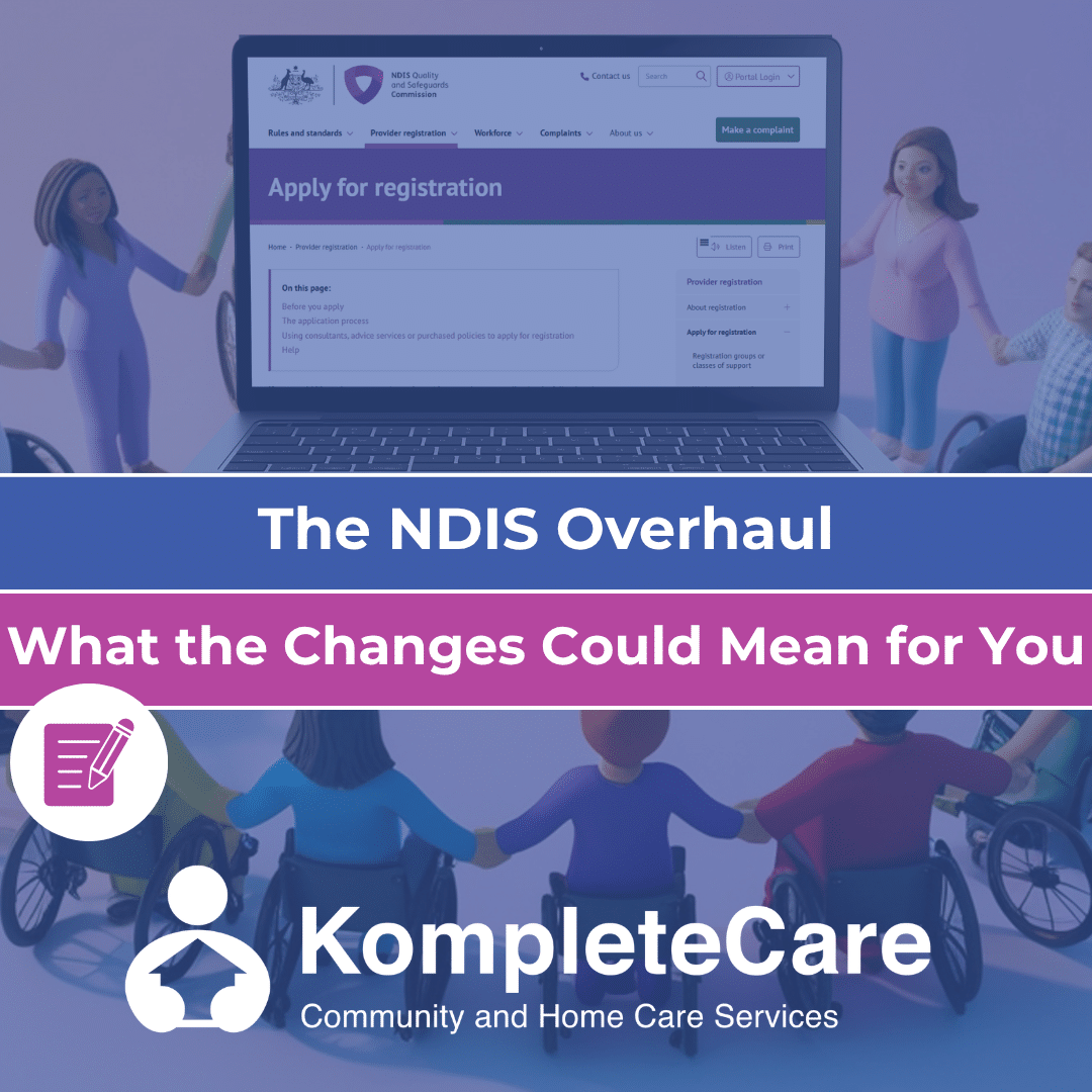 Understanding the NDIS Changes