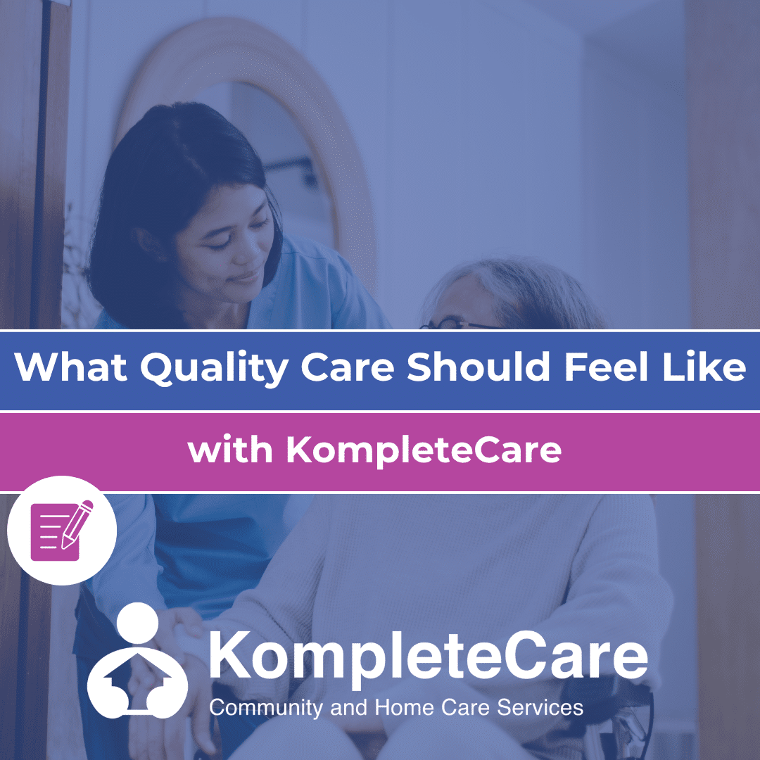 What Quality Care Should Feel Like